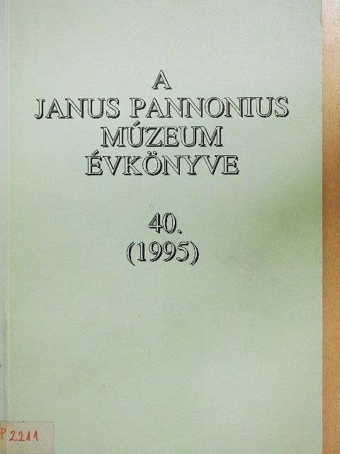 Ádám László - A Janus Pannonius Múzeum évkönyve 1995 [antikvár]
