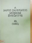 Ádám László - A Janus Pannonius Múzeum évkönyve 1995 [antikvár]