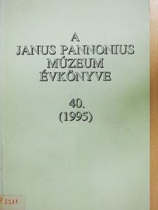 Ádám László - A Janus Pannonius Múzeum évkönyve 1995 [antikvár]