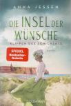 Jessen, Anna - Die Insel der Wünsche - Klippen des Schicksals [antikvár]