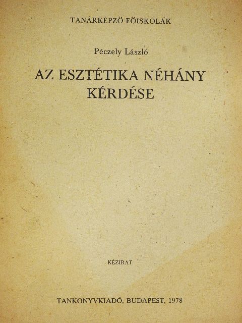 Berzy András - Az esztétika néhány kérdése [antikvár]