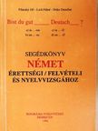 Jirí Pilarsky - Segédkönyv német érettségi/felvételi és nyelvvizsgához [antikvár]