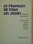 Dr. Kelemen Tiborné - Le Francais de Tous les Jours [antikvár]