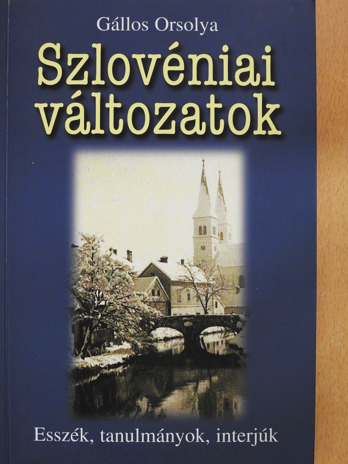 Gállos Orsolya - Szlovéniai változatok (dedikált példány) [antikvár]