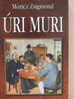 Móricz Zsigmond - Úri muri [antikvár]