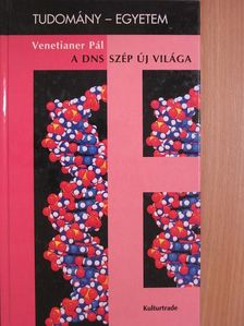 Venetianer Pál - A DNS szép új világa [antikvár]