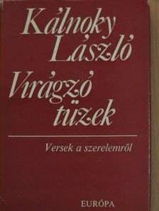 Ahmatova - Virágzó tüzek [antikvár]