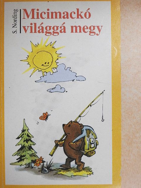 S. Nording - Micimackó világgá megy [antikvár]
