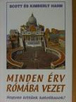 Kimberly Hahn - Minden érv Rómába vezet [antikvár]