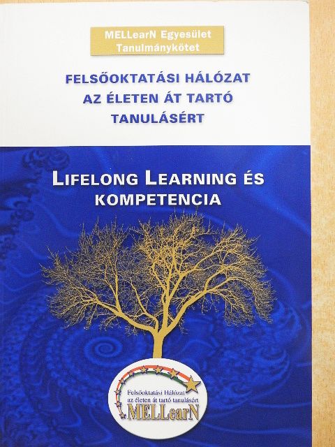 Bánhidyné dr. Szlovák Éva - Lifelong Learning és kompetencia [antikvár]