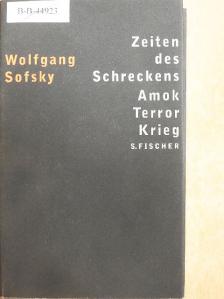 Wolfgang Sofsky - Zeiten des Schreckens [antikvár]