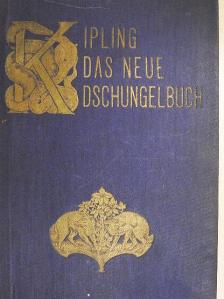 Rudyard Kipling - Das neue Dschungelbuch (gótbetűs) [antikvár]