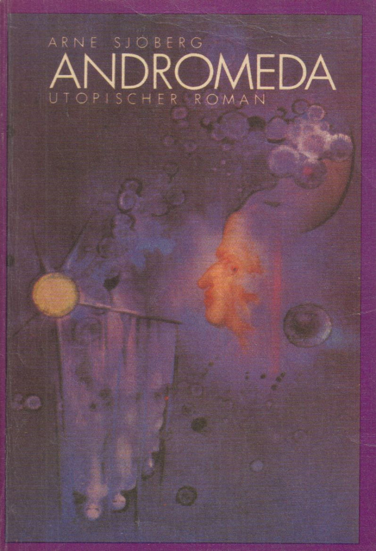 Arne Sjöberg - Andromeda [antikvár]