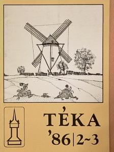 Csajbók Csaba - Téka 1986/2-3. [antikvár]
