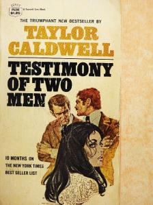 Taylor Caldwell - Testimony of Two Men [antikvár]