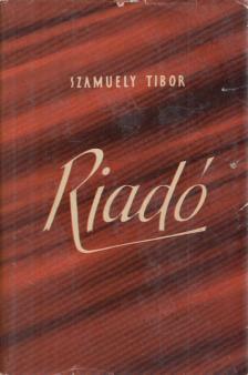 Szamuely Tibor - Riadó [antikvár]