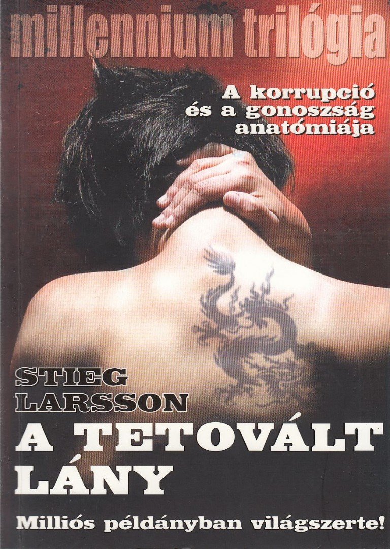 Stieg Larsson - A tetovált lány [antikvár]