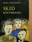 Alekszej Pantyelejev - Skid köztársaság [antikvár]