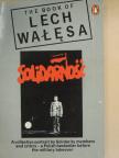 Edmund Szczesiak - The Book of Lech Walesa [antikvár]