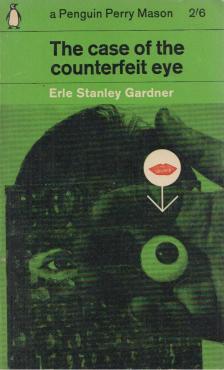 Erle Stanley Gardner - The Case of the Counterfeit Eye [antikvár]
