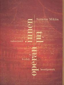 Szinetár Miklós - Operán innen, operán túl [antikvár]