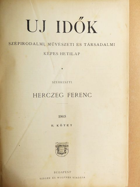 Abonyi Árpád - Uj Idők 1905. (nem teljes évfolyam) [antikvár]