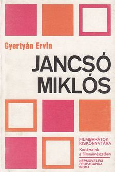 Gyertyán Ervin - Jancsó Miklós [antikvár]