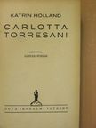 Katrin Holland - Carlotta Torresani [antikvár]