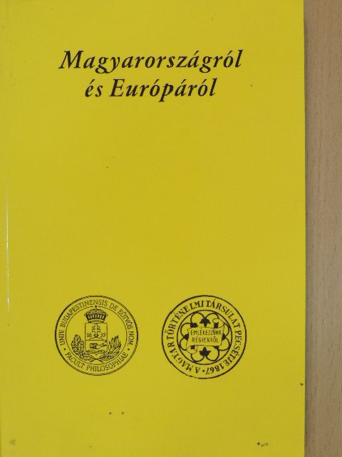 Gergely Jenő - Magyarországról és Európáról [antikvár]