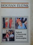 Heidrun Vanselow - Hogyan élünk [antikvár]