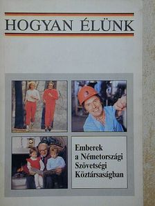 Heidrun Vanselow - Hogyan élünk [antikvár]