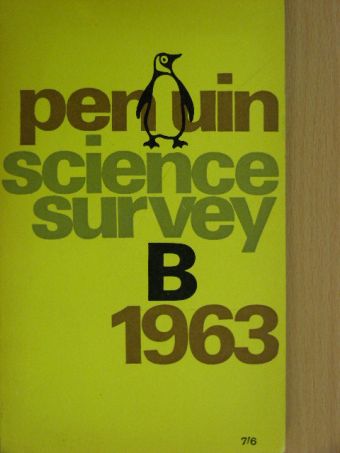 Barbara Holmes - Penguin Science Survey B 1963 [antikvár]