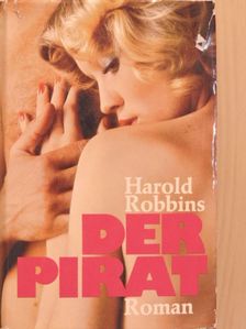 Harold Robbins - Der Pirat [antikvár]