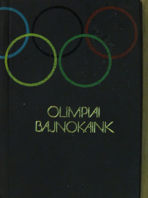 Olimpiai bajnokaink (minikönyv) (számozott) [antikvár]