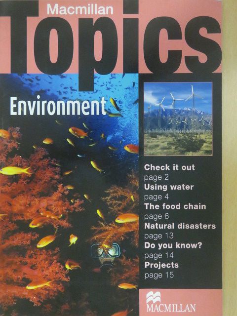 Susan Holden - Macmillan Topics - Environment [antikvár]
