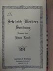 Hans Land - Friedrich Werders Sendung (gótbetűs) [antikvár]