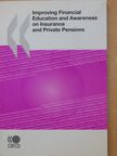 Improving Financial Education and Awareness on Insurance and Private Pensions [antikvár]
