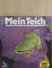 Heiderose Fischer-Nagel - Mein Teich [antikvár]
