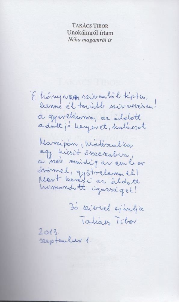 TAKÁCS TIBOR - Unokáimról írtam (dedikált) [antikvár]