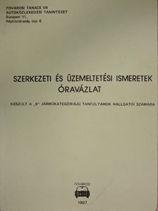 Rubik P. Pál - Szerkezeti és üzemeltetési ismeretek [antikvár]