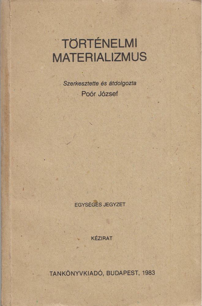 Poór József - Történelmi materializmus [antikvár]
