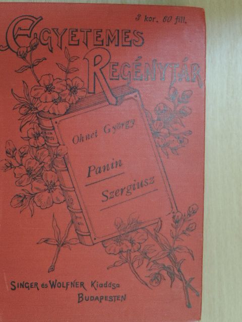 Ohnet György - Panin Szergiusz I-III. [antikvár]