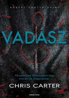 Chris Carter - Vadász [eKönyv: epub, mobi]