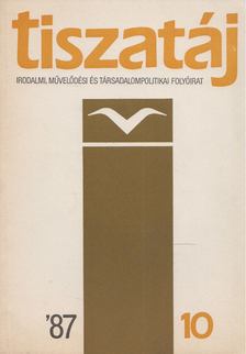 Kaposi Márton - Tiszatáj 1987/10 [antikvár]