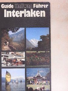 Guide Hallwag Führer Interlaken [antikvár]