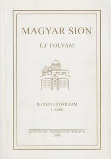 Magyar Sion 2008/1. [antikvár]