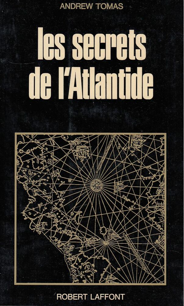 Andrew Tomas - Les secrets de l'Atlantide [antikvár]
