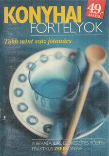 Kacziba Csilla - Konyhai fortélyok [antikvár]