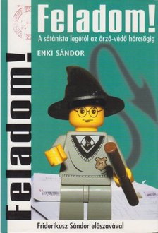 Enki Sándor - Feladom! [antikvár]