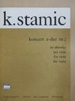 K. Stamic - Koncert A-dur nr 2 [antikvár]